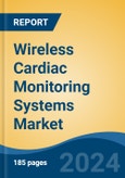 Wireless Cardiac Monitoring Systems Market - Global Industry Size, Share, Trends, Opportunity, and Forecast, 2019-2029F- Product Image