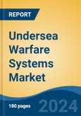 Undersea Warfare Systems Market - Global Industry Size, Share, Trends, Opportunity, and Forecast, 2019-2029F- Product Image
