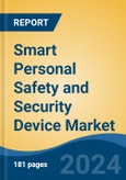 Smart Personal Safety and Security Device Market - Global Industry Size, Share, Trends, Opportunity, and Forecast, 2019-2029F- Product Image