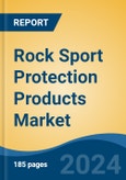 Rock Sport Protection Products Market - Global Industry Size, Share, Trends, Opportunity, and Forecast, 2019-2029F- Product Image