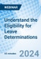 Understand the Eligibility for Leave Determinations - Webinar (Recorded) - Product Image
