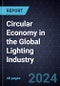 Circular Economy in the Global Lighting Industry - Product Thumbnail Image