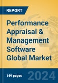 Performance Appraisal & Management Software Global Market Insights 2024, Analysis and Forecast to 2029, by Market Participants, Regions, Technology, Application- Product Image