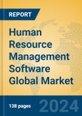 Human Resource Management Software Global Market Insights 2024, Analysis and Forecast to 2029, by Market Participants, Regions, Technology, Application- Product Image