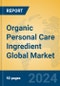 Organic Personal Care Ingredient Global Market Insights 2024, Analysis and Forecast to 2029, by Manufacturers, Regions, Technology, Application - Product Thumbnail Image