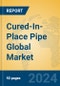 Cured-In-Place Pipe Global Market Insights 2024, Analysis and Forecast to 2029, by Manufacturers, Regions, Technology, Application - Product Thumbnail Image