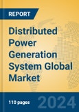 Distributed Power Generation System Global Market Insights 2024, Analysis and Forecast to 2029, by Manufacturers, Regions, Technology, Application- Product Image