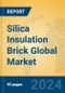 Silica Insulation Brick Global Market Insights 2024, Analysis and Forecast to 2029, by Manufacturers, Regions, Technology, Application - Product Image