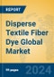 Disperse Textile Fiber Dye Global Market Insights 2024, Analysis and Forecast to 2029, by Manufacturers, Regions, Technology, Application - Product Thumbnail Image
