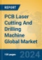 PCB Laser Cutting And Drilling Machine Global Market Insights 2024, Analysis and Forecast to 2029, by Manufacturers, Regions, Technology, Application - Product Thumbnail Image