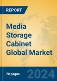 Media Storage Cabinet Global Market Insights 2024, Analysis and Forecast to 2029, by Manufacturers, Regions, Technology, Application- Product Image