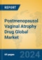 Postmenopausal Vaginal Atrophy Drug Global Market Insights 2024, Analysis and Forecast to 2029, by Manufacturers, Regions, Technology, Application - Product Image