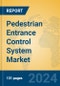 Pedestrian Entrance Control System Market Insights 2024, Analysis and Forecast to 2029, by Manufacturers, Regions, Technology, Application - Product Image