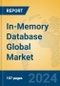 In-Memory Database Global Market Insights 2024, Analysis and Forecast to 2029, by Market Participants, Regions, Technology, Application - Product Thumbnail Image