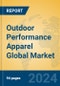 Outdoor Performance Apparel Global Market Insights 2024, Analysis and Forecast to 2029, by Manufacturers, Regions, Technology, Application - Product Thumbnail Image