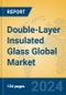 Double-Layer Insulated Glass Global Market Insights 2024, Analysis and Forecast to 2029, by Manufacturers, Regions, Technology, Application, Product Type - Product Image