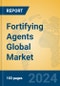 Fortifying Agents Global Market Insights 2024, Analysis and Forecast to 2029, by Manufacturers, Regions, Technology - Product Thumbnail Image