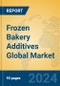 Frozen Bakery Additives Global Market Insights 2024, Analysis and Forecast to 2029, by Manufacturers, Regions, Technology - Product Thumbnail Image