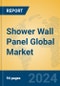 Shower Wall Panel Global Market Insights 2024, Analysis and Forecast to 2029, by Manufacturers, Regions, Technology, Application, Product Type - Product Thumbnail Image