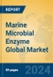 Marine Microbial Enzyme Global Market Insights 2024, Analysis and Forecast to 2029, by Manufacturers, Regions, Technology - Product Thumbnail Image