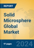 Solid Microsphere Global Market Insights 2024, Analysis and Forecast to 2029, by Manufacturers, Regions, Technology- Product Image