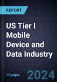 Growth Opportunities in the US Tier I Mobile Device and Data Industry- Product Image