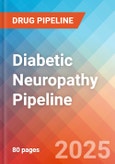 Diabetic Neuropathy - Pipeline Insight, 2024- Product Image