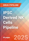 iPSC derived NK cells - Pipeline Insight, 2024- Product Image