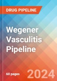 Wegener Vasculitis - Pipeline Insight, 2024- Product Image