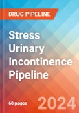 Stress Urinary Incontinence - Pipeline Insight, 2024- Product Image