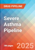 Severe Asthma - Pipeline Insight, 2024- Product Image