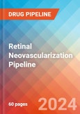 Retinal Neovascularization(NV) - Pipeline Insight, 2024- Product Image