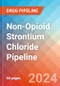 Non-Opioid Strontium Chloride - Pipeline Insight, 2024 - Product Image