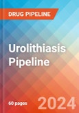 Urolithiasis - Pipeline Insight, 2024- Product Image