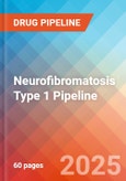 Neurofibromatosis Type 1 - Pipeline Insight, 2025- Product Image