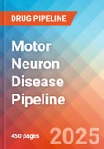 Motor Neuron Disease - Pipeline Insight, 2024- Product Image