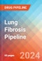 Lung Fibrosis - Pipeline Insight, 2024 - Product Image