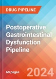 Postoperative Gastrointestinal Dysfunction - Pipeline Insight, 2024- Product Image