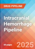 Intracranial Hemorrhage - Pipeline Insight, 2024- Product Image