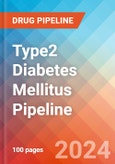 Type2 Diabetes Mellitus - Pipeline Insight, 2024- Product Image