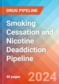 Smoking Cessation and Nicotine Deaddiction - Pipeline Insight, 2024- Product Image
