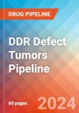 DDR Defect Tumors - Pipeline Insight, 2024- Product Image