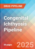 Congenital Ichthyosis - Pipeline Insight, 2024- Product Image