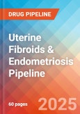 Uterine Fibroids & Endometriosis - Pipeline Insight, 2024- Product Image