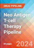 Neo Antigen T-cell Therapy - Pipeline Insight, 2024- Product Image