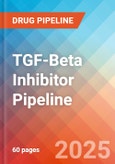 TGF-Beta Inhibitor - Pipeline Insight, 2024- Product Image