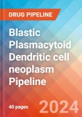 Blastic Plasmacytoid Dendritic cell neoplasm - Pipeline Insight, 2024- Product Image