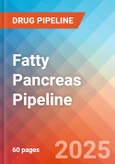 Fatty Pancreas - Pipeline Insight, 2024- Product Image