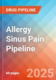 Allergy Sinus Pain - Pipeline Insight, 2024- Product Image