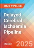 Delayed Cerebral Ischaemia (DCI) - Pipeline Insight, 2024- Product Image